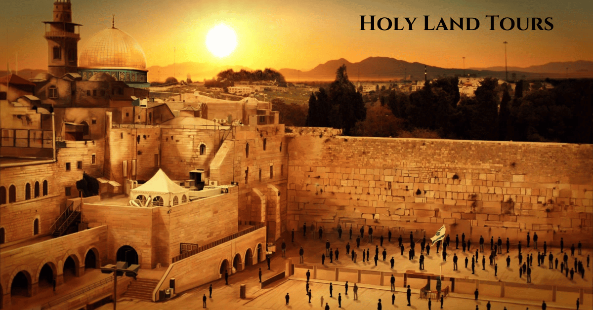 Holy Land Tours